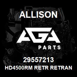 29557213 Allison HD4500RM RETR RETRAN ASSEMBLY | AGA Parts