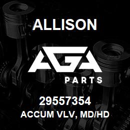 29557354 Allison ACCUM VLV, MD/HD | AGA Parts