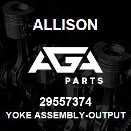 29557374 Allison YOKE ASSEMBLY-OUTPUT, RPL-25 ( | AGA Parts