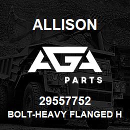 29557752 Allison BOLT-HEAVY FLANGED HEX, M X 8 | AGA Parts