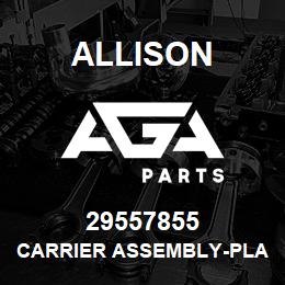 29557855 Allison CARRIER ASSEMBLY-PLANETARY, RE | AGA Parts