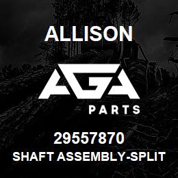 29557870 Allison SHAFT ASSEMBLY-SPLITTER, OUTPU | AGA Parts