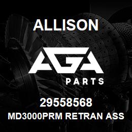 29558568 Allison MD3000PRM RETRAN ASSEMBLY | AGA Parts