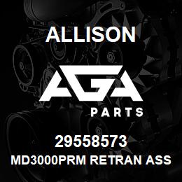 29558573 Allison MD3000PRM RETRAN ASSEMBLY | AGA Parts