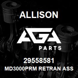 29558581 Allison MD3000PRM RETRAN ASSEMBLY | AGA Parts