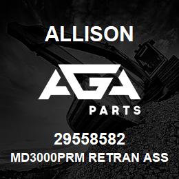 29558582 Allison MD3000PRM RETRAN ASSEMBLY | AGA Parts