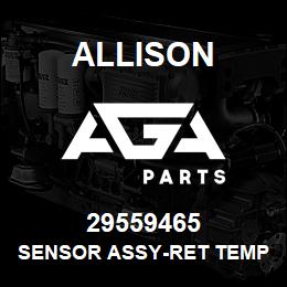 29559465 Allison SENSOR ASSY-RET TEMP-EARLY 4K | AGA Parts