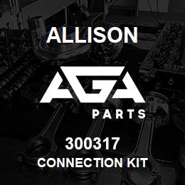 300317 Allison CONNECTION KIT | AGA Parts