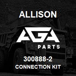 300888-2 Allison CONNECTION KIT | AGA Parts