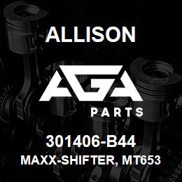 301406-B44 Allison MAXX-SHIFTER, MT653 R-BOTTOM | AGA Parts