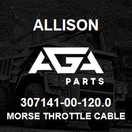 307141-00-120.0 Allison MORSE THROTTLE CABLE | AGA Parts