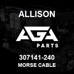 307141-240 Allison MORSE CABLE | AGA Parts