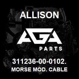 311236-00-0102. Allison MORSE MOD. CABLE | AGA Parts