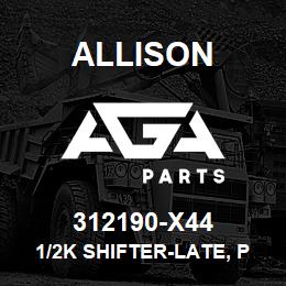 312190-X44 Allison 1/2K SHIFTER-LATE, PUSH BUTTON | AGA Parts