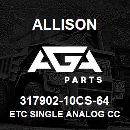 317902-10CS-64 Allison ETC SINGLE ANALOG CCW | AGA Parts