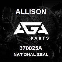 370025A Allison NATIONAL SEAL | AGA Parts