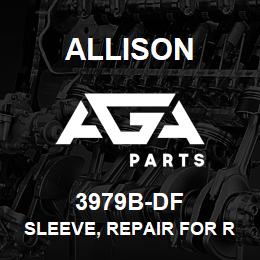 3979B-DF Allison SLEEVE, REPAIR FOR R-29503979 TURBINE | AGA Parts