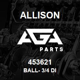 453621 Allison BALL- 3/4 DI | AGA Parts