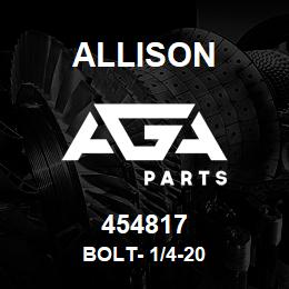 454817 Allison BOLT- 1/4-20 | AGA Parts