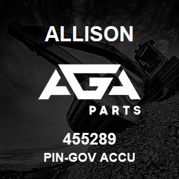 455289 Allison PIN-GOV ACCU | AGA Parts