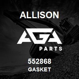 552868 Allison GASKET | AGA Parts