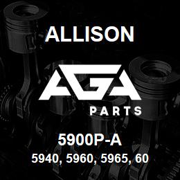 5900P-A Allison 5940, 5960, 5965, 6041, 6060 SERIES PARTS CATALOG | AGA Parts