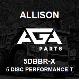 5DBBR-X Allison 5 DISC PERFORMANCE TC, BILLET COVER AND STATOR (1.85:1) (R) | AGA Parts