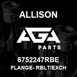 6752247RBE Allison FLANGE- RBLT/EXCH | AGA Parts