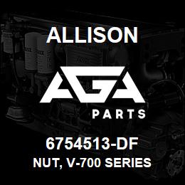 6754513-DF Allison NUT, V-700 SERIES | AGA Parts