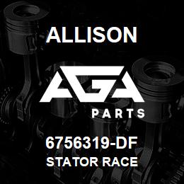 6756319-DF Allison STATOR RACE | AGA Parts