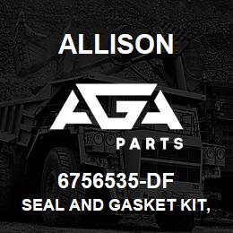 6756535-DF Allison SEAL AND GASKET KIT, TC-800 AND TC-900 SERIES | AGA Parts