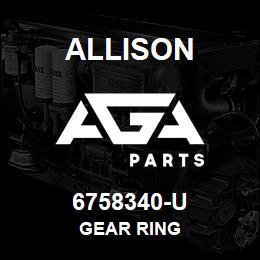 6758340-U Allison GEAR RING | AGA Parts