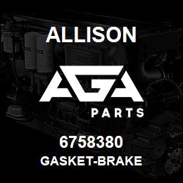 6758380 Allison GASKET-BRAKE | AGA Parts