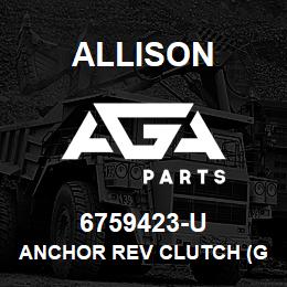 6759423-U Allison ANCHOR REV CLUTCH (GOOD USED) | AGA Parts