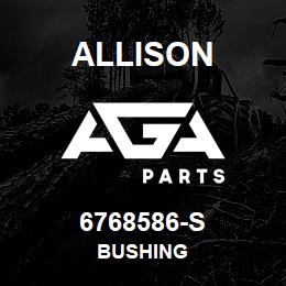 6768586-S Allison BUSHING | AGA Parts