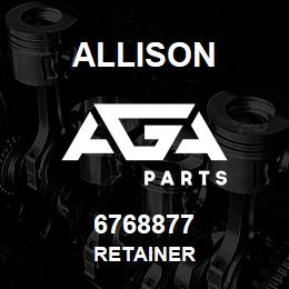 6768877 Allison RETAINER | AGA Parts