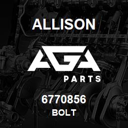 6770856 Allison BOLT | AGA Parts