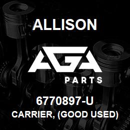 6770897-U Allison CARRIER, (GOOD USED) 3000 SERIES | AGA Parts