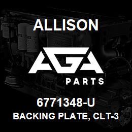 6771348-U Allison BACKING PLATE, CLT-3461 | AGA Parts