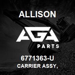 6771363-U Allison CARRIER ASSY, | AGA Parts