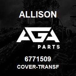 6771509 Allison COVER-TRANSF | AGA Parts