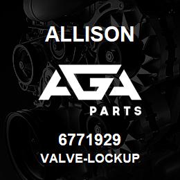 6771929 Allison VALVE-LOCKUP | AGA Parts