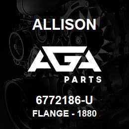 6772186-U Allison FLANGE - 1880 | AGA Parts