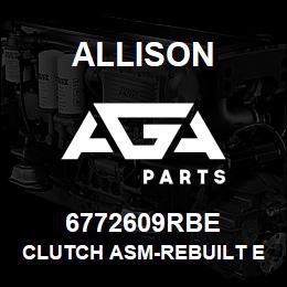 6772609RBE Allison CLUTCH ASM-REBUILT EXCHANGE | AGA Parts