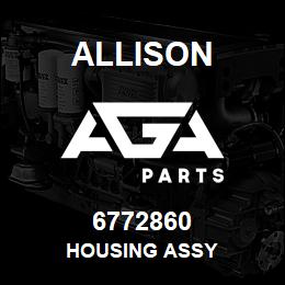 6772860 Allison HOUSING ASSY | AGA Parts