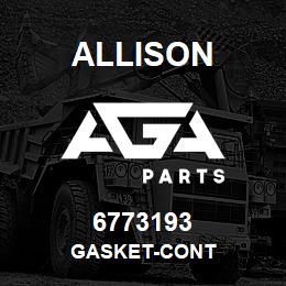 6773193 Allison GASKET-CONT | AGA Parts