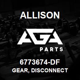 6773674-DF Allison GEAR, DISCONNECT | AGA Parts