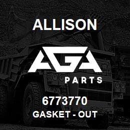 6773770 Allison GASKET - OUT | AGA Parts