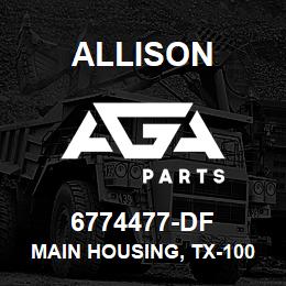 6774477-DF Allison MAIN HOUSING, TX-100 | AGA Parts