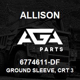 6774611-DF Allison GROUND SLEEVE, CRT 3000 | AGA Parts